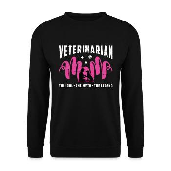 Veterinarian Mom The Idol The Myth The Veterinary - Unisex Sweatshirt - black - Front - Alina (178cm) & Michal (187cm)