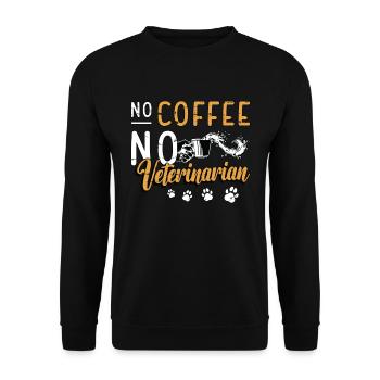 Veterinarian No Coffee No Vet Tech Coffee Lover - Unisex Sweatshirt - black - Front - Alina (178cm) & Michal (187cm)
