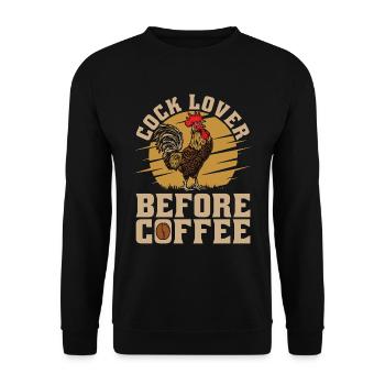 Cock Lover Before Coffee Chicken Coop Coffee Lover - Unisex Sweatshirt - black - Front - Alina (178cm) & Michal (187cm)