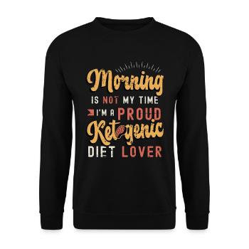 Ketogenic Diet Lover Morning Is Not My Keto Diet - Unisex Sweatshirt - black - Front - Alina (178cm) & Michal (187cm)