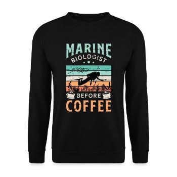 Marine Biologist Before Ocean Life Coffee Lover - Unisex Pullover - Schwarz - Vorne - Alina (178cm) & Michal (187cm)