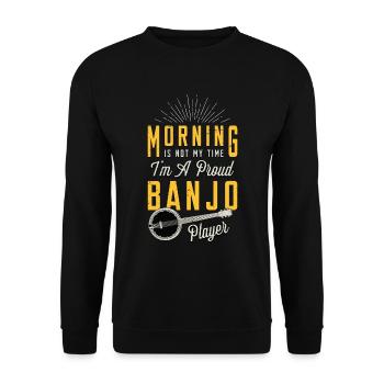 Banjo Player Morning Is Not My Time Country Music - Unisex Sweatshirt - black - Front - Alina (178cm) & Michal (187cm)