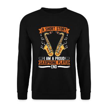 Saxophone Player A Short Story I Am A Saxophonist - Unisex Sweatshirt - black - Front - Alina (178cm) & Michal (187cm)