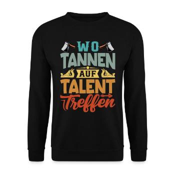 Retro Förster Waldarbeiter Spruch - Tanne - Unisex Pullover - Schwarz - Vorne - Alina (178cm) & Michal (187cm)