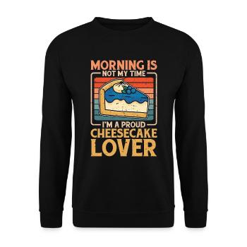 Cheesecake Lover Morning Is Not My Time I'm Baker - Unisex Pullover - Schwarz - Vorne - Alina (178cm) & Michal (187cm)