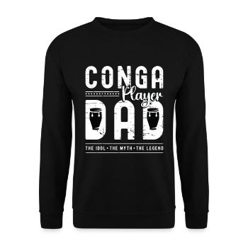 Papa joueur de conga L’idole Le mythe Le tambour de conga - Sweat-shirt Unisexe - noir - Devant - Alina (178cm) & Michal (187cm)