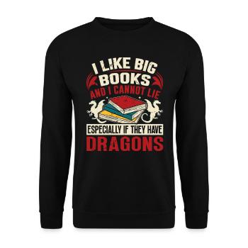 Dragon Book Saying - I Like Big Books - Unisex Sweatshirt - black - Front - Alina (178cm) & Michal (187cm)
