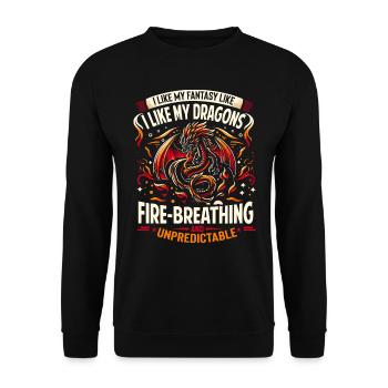 I Like FANTASY - Like my DRAGONS - Unpredictable - Unisex Sweatshirt - black - Front - Alina (178cm) & Michal (187cm)