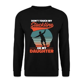 Ne touche pas à ma slackline ni à ma fille - Sweat-shirt Unisexe - noir - Devant - Alina (178cm) & Michal (187cm)