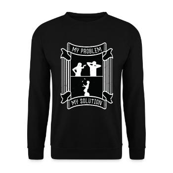Circus Clown My Problem My Solution Pictogram Dad - Unisex Pullover - Schwarz - Vorne - Alina (178cm) & Michal (187cm)