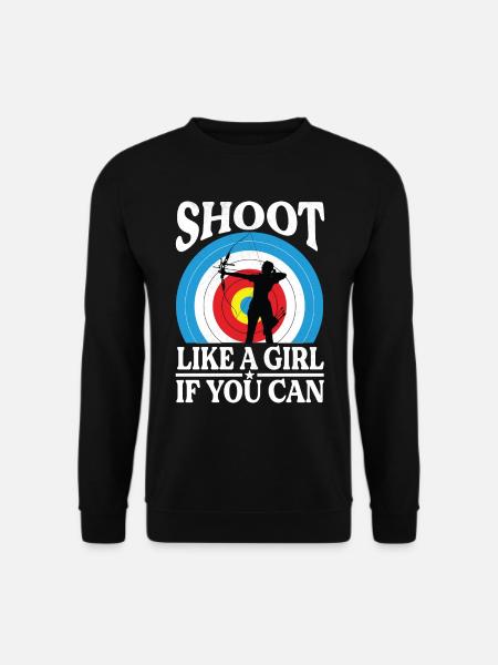 Bogenschießen Frau- Bogenschützin Spruch - Unisex Pullover - Schwarz