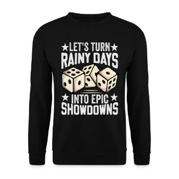 Board Game Saying - Turning Rainy Days Board game - Unisex Sweatshirt - black - Front - Alina (178cm) & Michal (187cm)