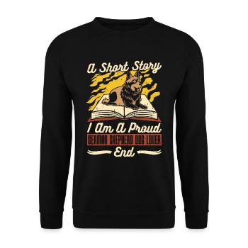German Shepherd Dog A Short Story I Am Police Dog - Unisex Pullover - Schwarz - Vorne - Alina (178cm) & Michal (187cm)