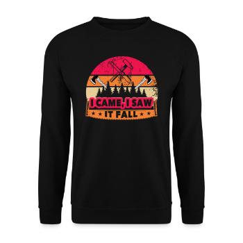 I Came I Saw It Fall - Holzfäller Baumfäller - Unisex Pullover - Schwarz - Vorne - Alina (178cm) & Michal (187cm)