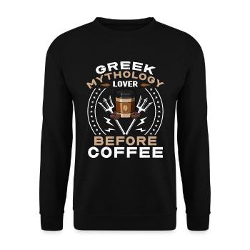 Greek Mythology Lover Before Ancient Coffee Lover - Unisex Sweatshirt - black - Front - Alina (178cm) & Michal (187cm)