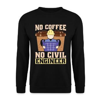 Civil Engineer No Coffee No Engineers Coffee Lover - Unisex Pullover - Schwarz - Vorne - Alina (178cm) & Michal (187cm)