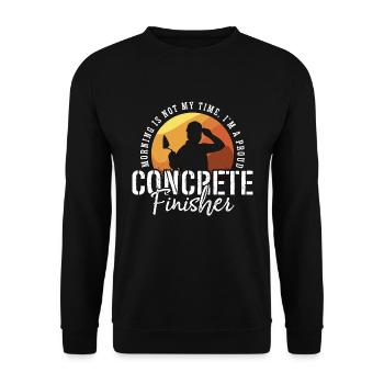 Concrete Finisher Morning Is Not My Time Concreter - Unisex Sweatshirt - black - Front - Alina (178cm) & Michal (187cm)