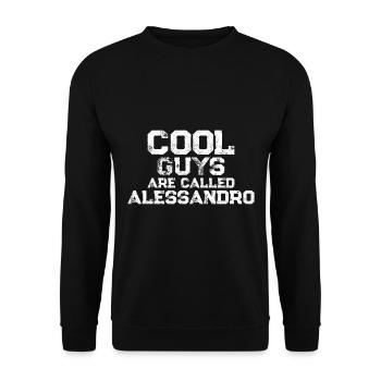 Cool guys are called Alessandro - Unisex Pullover - Schwarz - Vorne - Alina (178cm) & Michal (187cm)