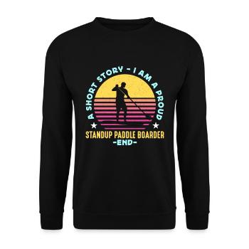 StandUp Paddle Boarder A Short Story Paddleboarder - Unisex Sweatshirt - black - Front - Alina (178cm) & Michal (187cm)