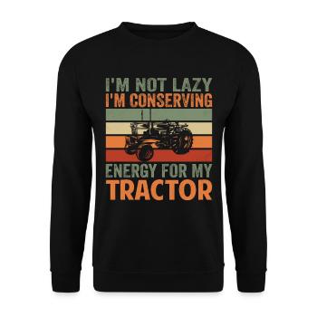Conserving Energy For Tractor Agriculture Harvest - Unisex Pullover - Schwarz - Vorne - Alina (178cm) & Michal (187cm)