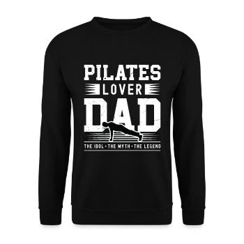 Pilates Lover Dad The Idol The Myth Pilates Coach - Unisex Sweatshirt - black - Front - Alina (178cm) & Michal (187cm)