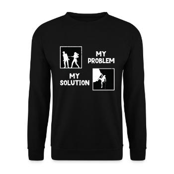 Rock Climber My Problem My Solution Pictogram Dad - Unisex Pullover - Schwarz - Vorne - Alina (178cm) & Michal (187cm)