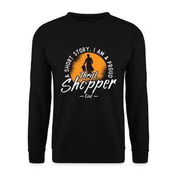 Thrift Shopper A Short Story I Am A Proud Thrifter - Unisex Pullover - Schwarz - Vorne - Alina (178cm) & Michal (187cm)