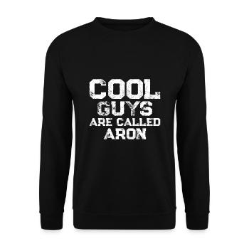 Cool guys are called Aron - Unisex Sweatshirt - black - Front - Alina (178cm) & Michal (187cm)