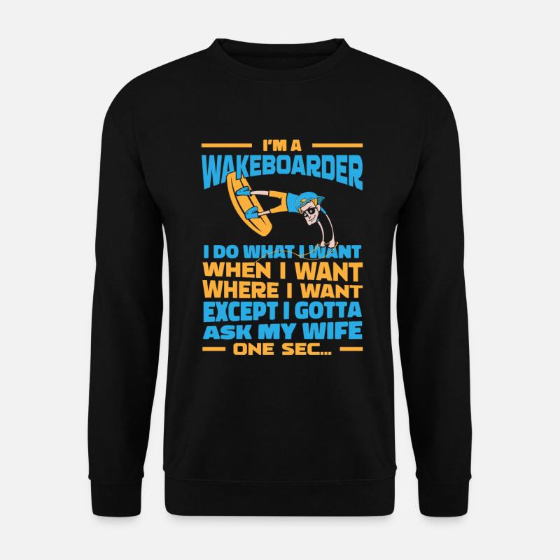 Wakeboard Wakeboarder - Unisex Pullover - Schwarz