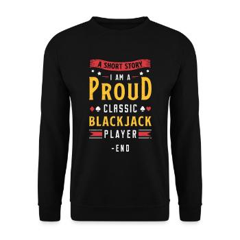 Blackjack classique Une histoire courte Je suis un joueur de cartes - Sweat-shirt Unisexe - noir - Devant - Alina (178cm) & Michal (187cm)