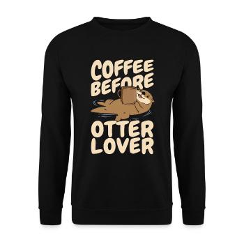 Otter Lover Coffee Animal Welfare Coffee Lover - Unisex Pullover - Schwarz - Vorne - Alina (178cm) & Michal (187cm)