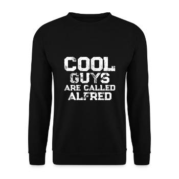 Cool guys are called Alfred - Unisex Sweatshirt - black - Front - Alina (178cm) & Michal (187cm)