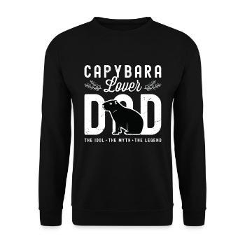 Capybara Lover Dad The Idol The Myth The Pet Owner - Unisex Pullover - Schwarz - Vorne - Alina (178cm) & Michal (187cm)