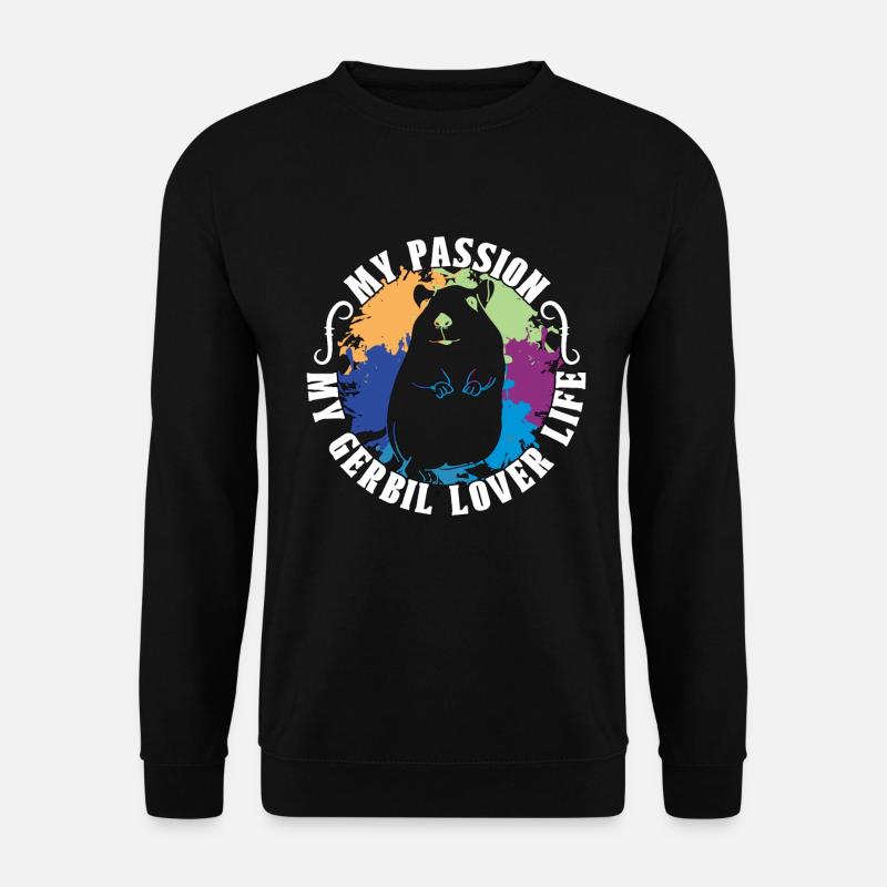 Gerbil Lover My Passion My Gerbil Lover Hamster - Unisex Pullover - Schwarz