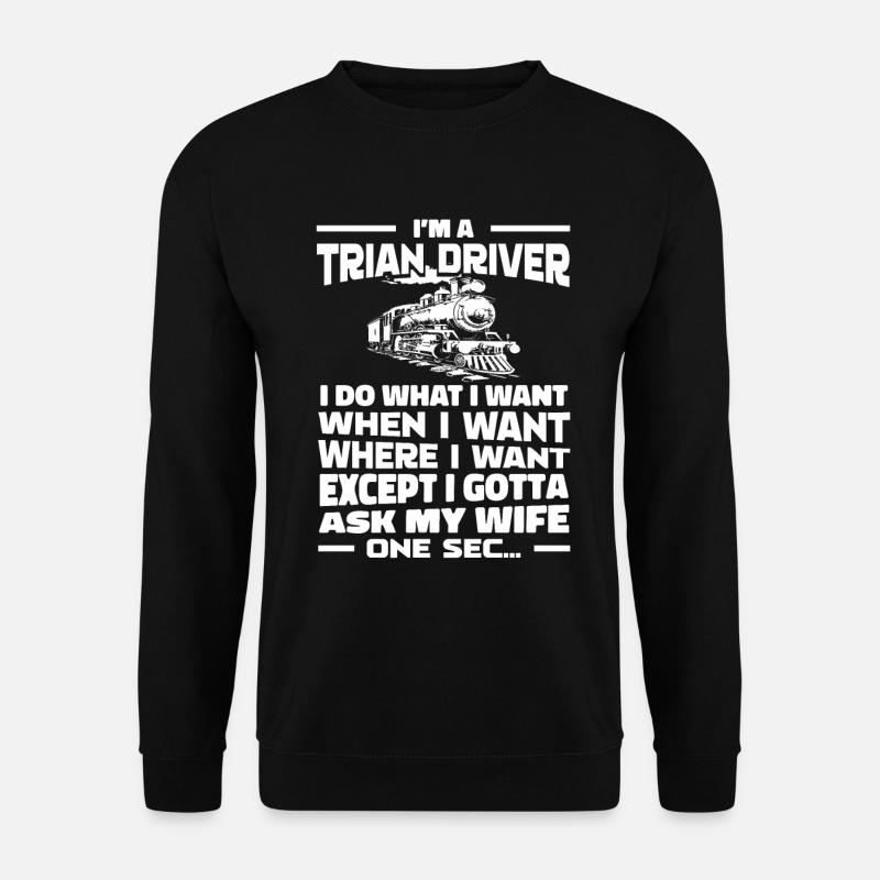 Train Driver Train Driver - Unisex Sweatshirt - black