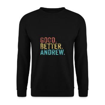 Good better Andrew - Unisex Sweatshirt - black - Front - Alina (178cm) & Michal (187cm)