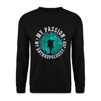 Anthropology My Passion My Anthropologist Forensic - Unisex Sweatshirt - black - Front - Alina (178cm) & Michal (187cm)