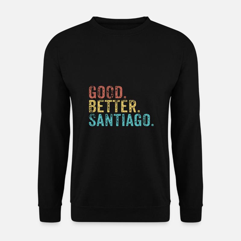 Good better Santiago - Unisex Pullover - Schwarz