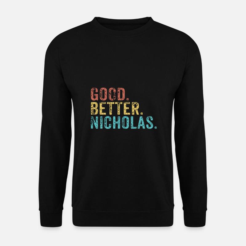 Good better Nicholas - Unisex Sweatshirt - black
