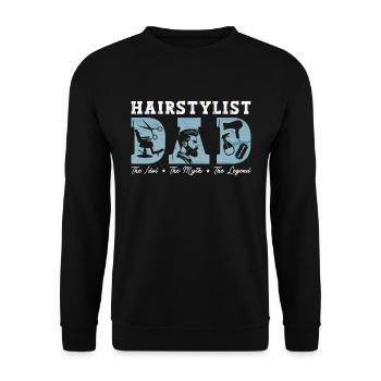 Hairstylist Dad The Idol The Myth The Haircutter - Unisex Sweatshirt - black - Front - Alina (178cm) & Michal (187cm)