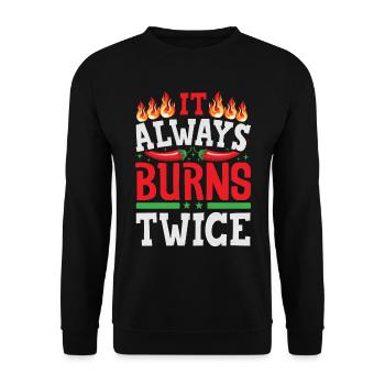 It Always Burns Twice - Chili Cook Hot Sauce - Unisex Sweatshirt - black - Front - Alina (178cm) & Michal (187cm)