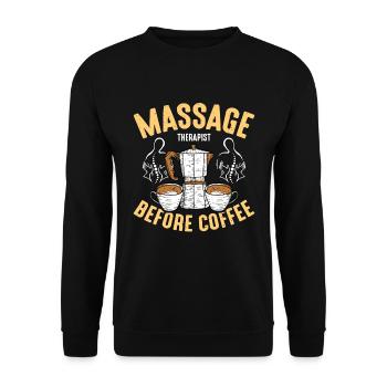 Massage Therapist Before Chiropractor Coffee Lover - Unisex Sweatshirt - black - Front - Alina (178cm) & Michal (187cm)