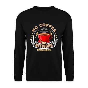 Network Engineer No Coffee Networking Coffee Lover - Unisex Sweatshirt - black - Front - Alina (178cm) & Michal (187cm)
