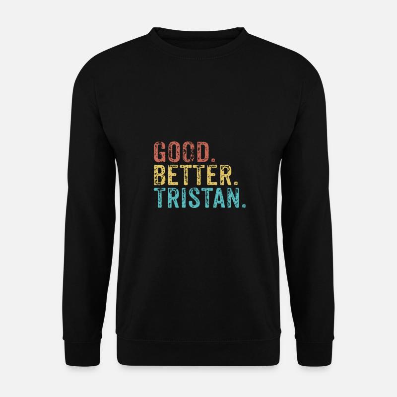 Good better Tristan - Unisex Pullover - Schwarz