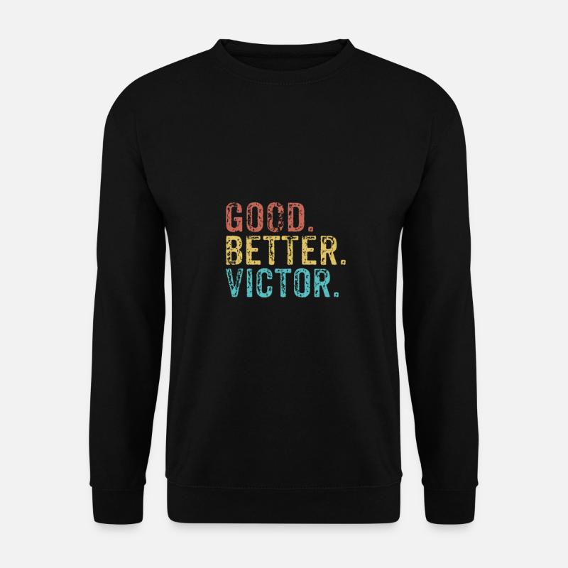 Good better Victor - Unisex Pullover - Schwarz