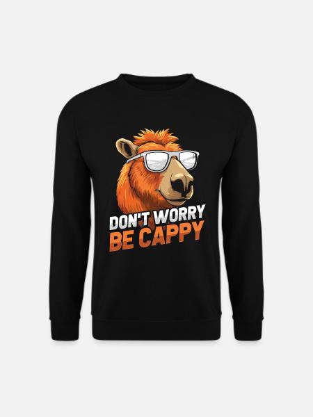 Capybara Capybara Ne vous inquiétez pas, soyez cappécien - Sweat-shirt Unisexe - noir