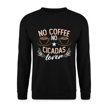 Cicadas Lover No Coffee No Entomology Coffee Lover - Unisex Pullover - Schwarz - Vorne - Alina (178cm) & Michal (187cm)