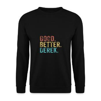 Cool guys are called derek - Unisex Sweatshirt - black - Front - Alina (178cm) & Michal (187cm)