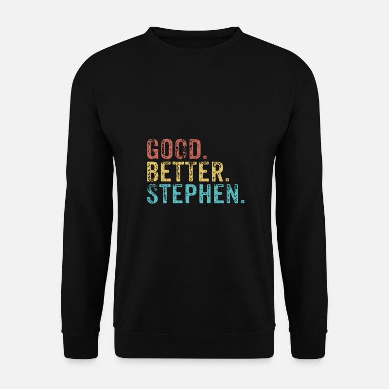 Cool guys are called stephen - Unisex Sweatshirt - black