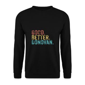 Cool guys are called donovan - Unisex Sweatshirt - black - Front - Alina (178cm) & Michal (187cm)